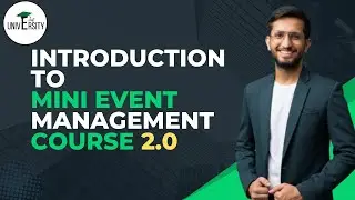 Event Management Course : Everything Cover Chapter | Certificate | Introduction : Mini Course 2.0