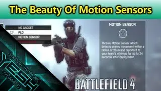 The Beauty Of Motion Sensors (Battlefield 4)