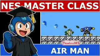 Мастер-класс по Mega Man 2 (Часть 5): руководство по игре в режиме Air Man без получения урона.