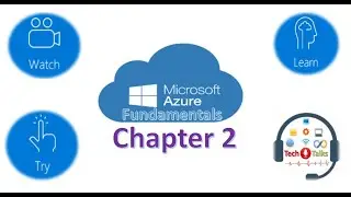 Microsoft Azure Cloud Chapter 2 | Azure Cloud | Tech Talks