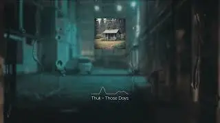 Those Days  - Thuk (Official Video) | New Song 2024 @DeliverMyTune