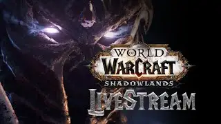 WoW Freakz Shadowlands Live #1 -  Live Streaming with @Lustrous Gamerz