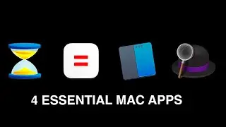 4 ESSENTIAL MAC APPS 2020 (study and productivity)