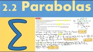 2.2 Parabolas (FP1 - Chapter 2: Conic Sections 1)