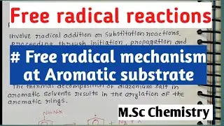 Free radical mechanism at aromatic substrate