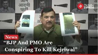 Sanjay Singh Made Serious Allegations Against BJP and PMO | Arvind Kejriwal News