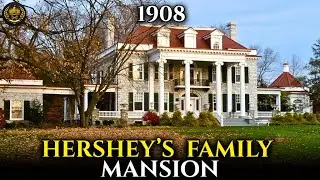 The Dark Story of America&rsquo;s Most Controlling Empire: Hershey's Family Mansion