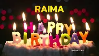RAIMA Happy Birthday Status  |  Happy Birthday RAIMA | Special wishes for RAIMA #birthday
