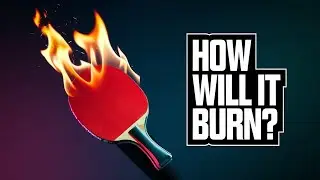 Setting a Ping Pong Paddle on Fire with a Torch