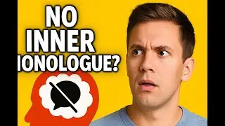 No Inner Monologue? Here's What That Feels Like #InternalMonologue #SilentMind