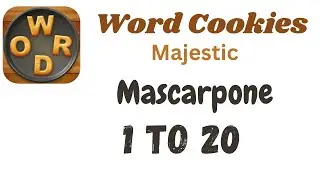 Word Cookies Mascarpone Answers [1 to 20 Levels] | Under Majestic Category