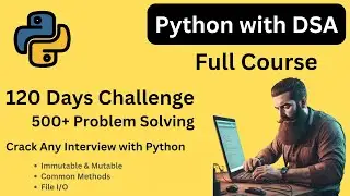 Python Fundamental - Python Methods|| DSA with Python Full Playlist || 500 problem solving