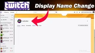 How to change twitch display name | Change your twitch channel name |Change Your User Name on Twitch