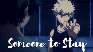 [AMV] BakuDeku / TodoDeku - Someone to stay