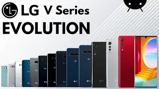 Evolution of LG V series | History of LG