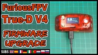 FuriousFPV True-D V4 - Firmware Upgrade