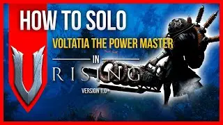 V Rising Solo Boss Guide - Voltatia the Power Master