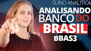 Analisando os indicadores do BANCO DO BRASIL | #BBAS3 | SUNO ANAL&Iacute;TICA