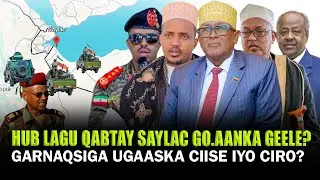 Xog Hub lagu Qabtay Saylac iyo Go.aanka Geele? Garnaqsiga Ugaaska Ciise Iyo Cirro oo Fooda is daray?