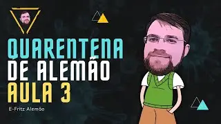 QUARENTENA DE ALEMÃO - [AULA 3] APRENDA COM NOTÍCIAS: NÃO VALE A PENA