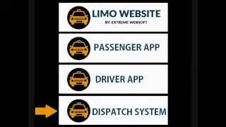 Limo Passenger App | Driver App | Dispatch System Demo | Website Design | Extreme Websoft LLC