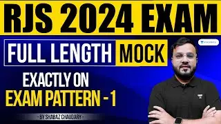 RJS 2024 Full-Length Mock Test | Exact Exam Pattern & Key MCQs | Shabaz Chaudary