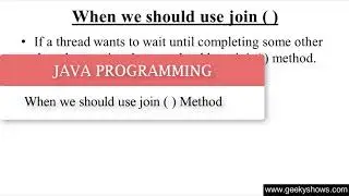 When we should use join Method in Java Programming (Hindi)