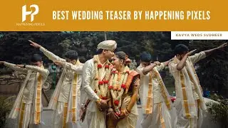 Best South Indian Wedding Teaser 2020 | Happening Pixels.
