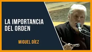 La importancia del orden // Miguel Diez // Sana Doctrina Bíblica