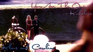 Klaus and Caroline - You Are The One