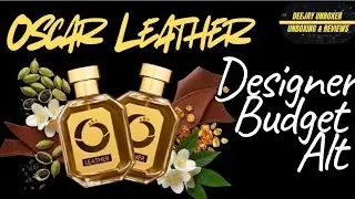 Oscar Leather EDP | MRP ₹1149/- Deal ₹233/- only | Budget Alt of Designer Perfume