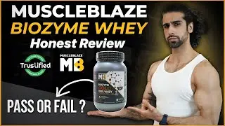 MuscleBlaze Biozyme Whey Protein - Trustified PASS or FAIL ? | Honest Supplement Review