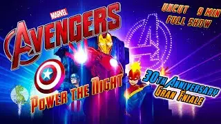 Avengers: Power the Night per il 30th Anniversary Grand Finale - Disneyland Paris [UNCUT 4K], 9/4/23