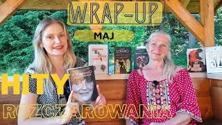 Wrap UP - Podsumowanie Maja 2025 🌼My, dzieci z dworca ZOO dalsze losy Christiane F 📚 Orwell⭐️🧡 💛 💚