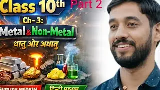CLASS 10 CH 3 CHEMICAL PROPERTIES OF METAL IN BOTH MEDIUM #cbse2025 #ncert #class10th #education 
