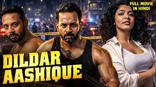 दिलदार आशिक़ | प्यार भी, एक्शन भी | South Dubbed Action Romance Movie