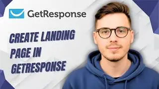 How To Create Landing Page In Getresponse [2026 Guide]