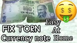 How to fix torn currency note/bill | fix torn money | repair torn note |stick torn note without tape