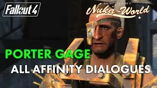 Fallout 4 - Porter Gage All Affinity Dialogues