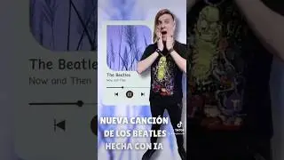 Nueva canción #thebeatles #inteligenciaartificial #beatles