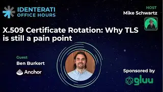 Episode 55: X.509 Certificate Rotation: Why TLS is still a pain point