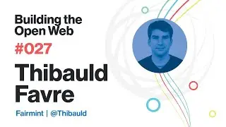 The Miraculous Idea of Continuous Organizations w/ Fairmint CEO Thibauld Favre