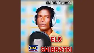 ELO SHIBRATRI