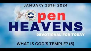 January 28th, 2024 Open Heavens on the Go  - WHAT IS GOD&rsquo;S TEMPLE 5