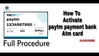 Paytm payment bank Atm/Debit card Activation process.