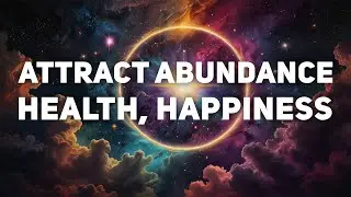 Attract Abundance, Health, and Happiness: 14-Day Affirmation Program for Positive Change