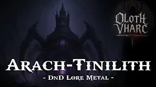Arach Tinilith (The Academy of Priestesses from Tier Breche - D&D Lore Metal)