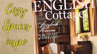 Cottagecore Magazine Flip Through English Cottage Inspiring Cozy Country Homes
