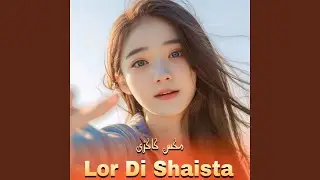 Lor Di Shaista