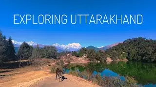 Exploring Uttarakhand: Journey to the Himalayas